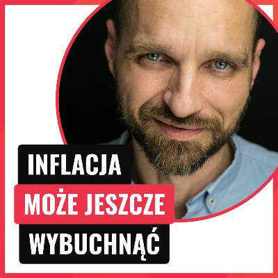 Inflacja na poziomie 10,8% – czy to zasługa rządu PiS? Dr hab. Sławomir Kalinowski i Radek Karbowski