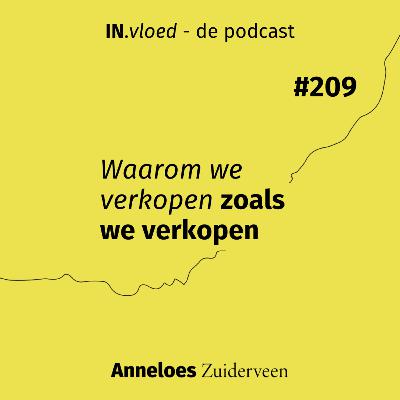 Waarom we verkopen zoals we verkopen #209 Waarom we verkopen zoals we verkopen #209