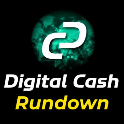 Digital Cash Rundown 155 with Scott Cunningham: SBF Gets Prison Time, Ross Ulbricht Turns 40