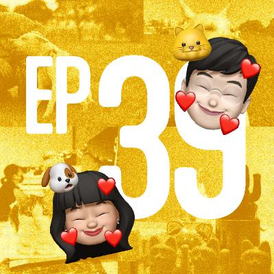 EP39｜在牠們的心中，你就是全世界，沒人能取代❤️（汪！喵！）