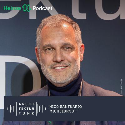 #198 – Nico Santuario, Michelgroup: Der größte Stampflehmbau Deutschlands – Das Weleda Logistikzentrum