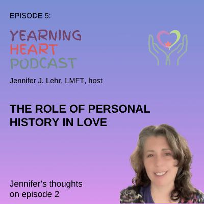 Therapy Insights: How Your Personal History Shapes Love: High Drama, Trust & Self-Worth - A Deeper Dive Into Episode 2