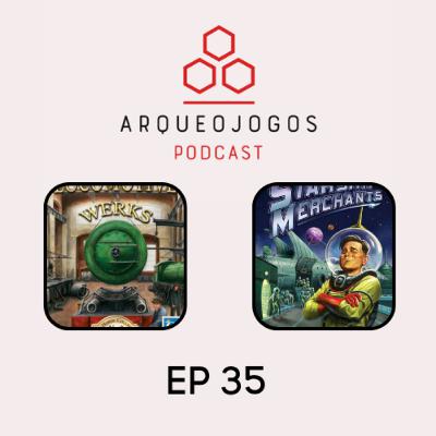 Arqueojogos - #ep35- Jogos com Train rush: Lokomotiv Werks e Starship Merchants