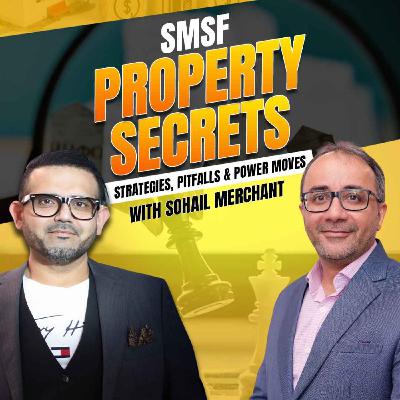 SMSF Property Secrets: Strategies, Pitfalls & Power Moves SMSF Property Secrets: Strategies, Pitfalls & Power Moves