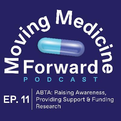 ABTA: Raising Awareness, Providing Support & Funding Research