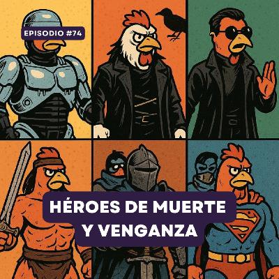 Héroes de Muerte y Venganza