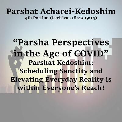 Parsha Perspectives In The Age Of COVID