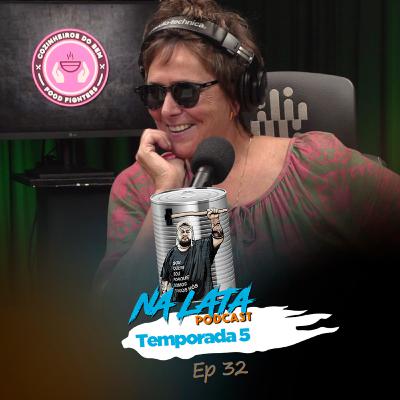 Na Lata com Clarice Chwartzmann - 5ª Temporada Ep #32