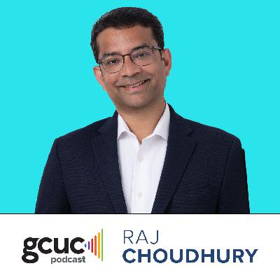 GCUC Podcast- Prithwiraj Choudhury,  Professor at London School of Economics and Political Science