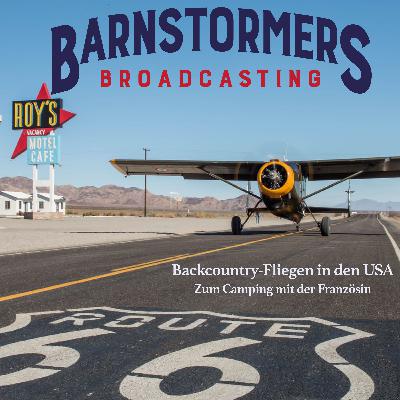 Backcountry-Fliegen in den USA - Zum Camping mit der Französin