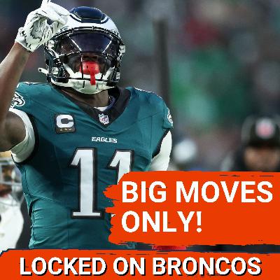 MUST-DO: Denver Broncos Free Agency Moves That Will TRANSFORM the Offense & Why They Can't Sit Back MUST-DO: Denver Broncos Free Agency Moves That Will TRANSFORM the Offense & Why They Can't Sit Back