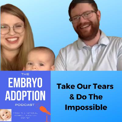 Episode 3: Take Our Tears & Do The Impossible