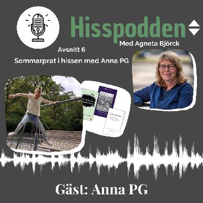 Sommarprat i hissen med Anna PG