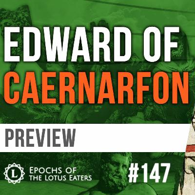 PREMIUM: Epochs #147 | Edward II