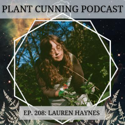 Ep. 208: Herbal Business Secrets with Lauren Haynes from Wooden Spoon Herbs