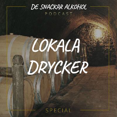 Special: Lokala Drycker