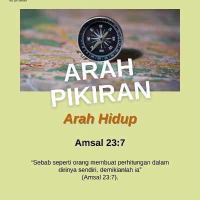 Arah Pikiran – Arah Hidup | Renungan Harian GKI Anugerah | 24 September 2025