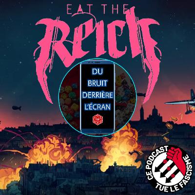 11 - Eat The Reich