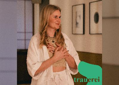 #22 Birte - Trauma heilen. Vom verdrängten Verlust zum Neubeginn.
