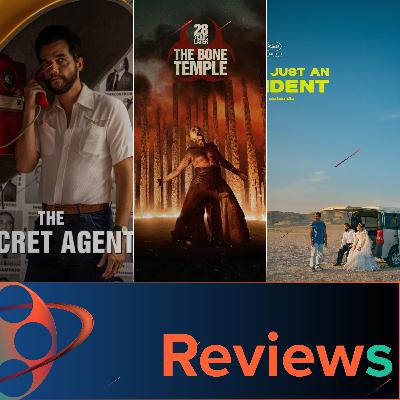 PFG Reviews (28 Years Later: The Bone Temple, Ein einfacher Unfall, The Secret Agent) PFG Reviews (28 Years Later: The Bone Temple, Ein einfacher Unfall, The Secret Agent)