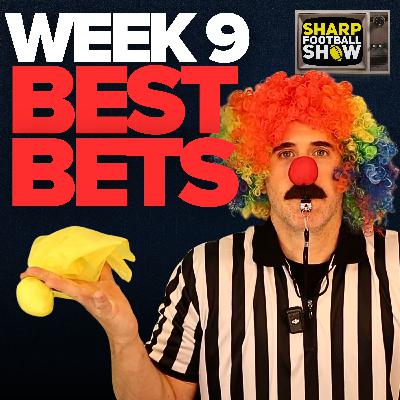 (29-10, 74%) NFL Week 9 Best Bets & Player Props | Sharp Football Show (29-10, 74%) NFL Week 9 Best Bets & Player Props | Sharp Football Show