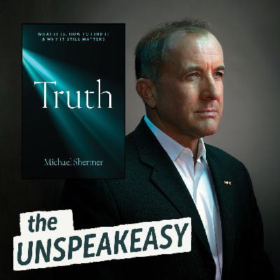 A Post-Truth World Is Not Acceptable, with Michael Shermer