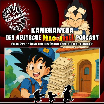 Folge 210 - Wenn der Postmann drölfzig Mal klingelt