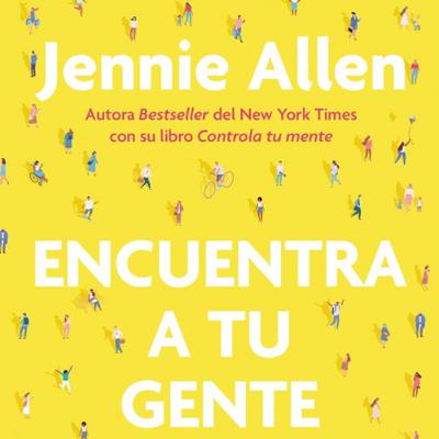 Encuentra a tu Gente - Cercana - Capítulo 5