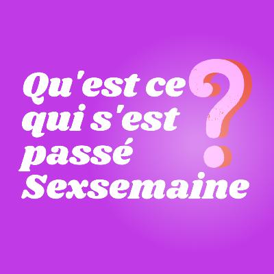 [3] Qu'est ce qui s'est passé Sexsemaine ? - Date, Aya Nakamura est notre love coach