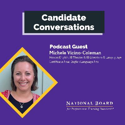 Elevating Practice: Navigating the National Board Certification with Michele Vicino-Coleman