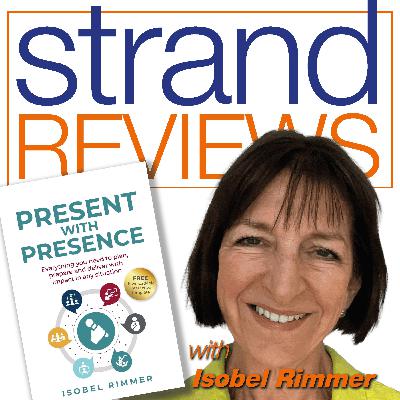 Present with Presence, with the author, Isobel Rimmer Present with Presence, with the author, Isobel Rimmer