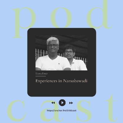 Experiences in Narsobawadi - నా అనుభవాలు | Unheard stories in my life