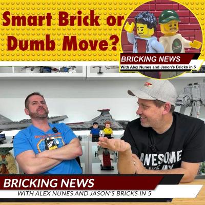 Smart Brick or Dumb Move? Smart Brick or Dumb Move?