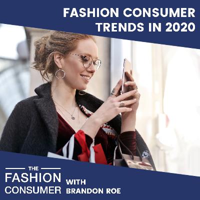 Fashion Consumer Trends in 2020