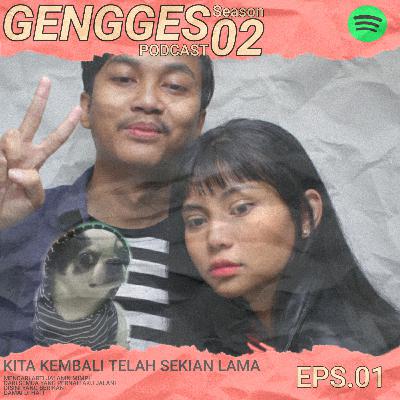 SEASON 2. EP 01 : KITA KEMBALI !