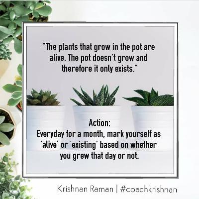 Coach Krishnan - Quote for the day - Growth Coach Krishnan - Quote for the day - Growth