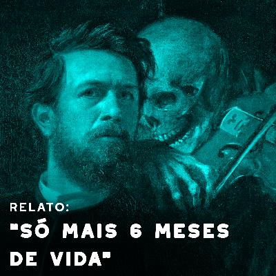 r/AMA: "Só tenho mais 6 meses de vida" r/AMA: "Só tenho mais 6 meses de vida"