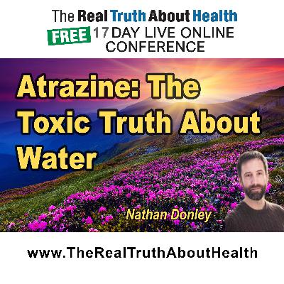 Atrazine: What the Most Widespread Pesticide Water Contaminant Can Tell Us About the Sad State of U.S. Pesticide Regulation