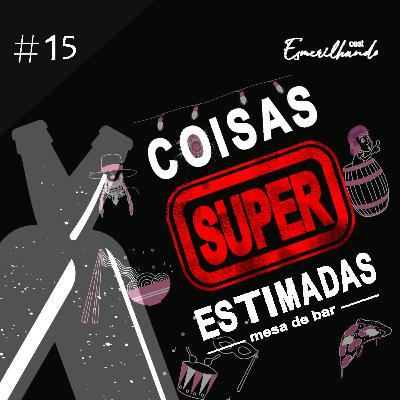 #15 - Mesa de Bar - Coisas superestimadas