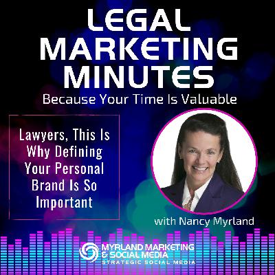 064: Lawyers, This Is Why Defining Your Personal Brand Is So Important 064: Lawyers, This Is Why Defining Your Personal Brand Is So Important