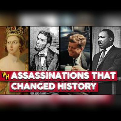 Infamous Assassinations That Altered History