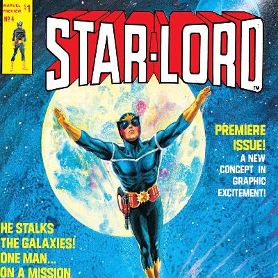 Star-Lord - debiut i 50-lecie postaci | Komiksmeni #235