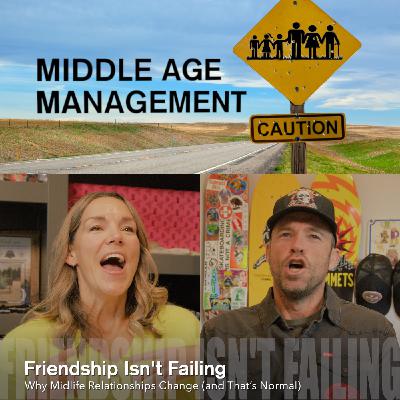 Friendship Isn't Failing: Why Midlife Relationships Change (and That's Normal) Friendship Isn't Failing: Why Midlife Relationships Change (and That's Normal)