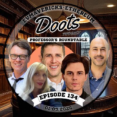 #134 Blockchain and Belief - Professors Roundtable #134 Blockchain and Belief - Professors Roundtable