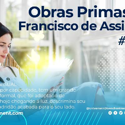 #3- Obras Primas Francisco de Assis - Universo em Desencanto - Imunização Racional - Livro 1 - RCTV