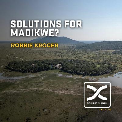 Episode 600 - Solutions For Madikwe?