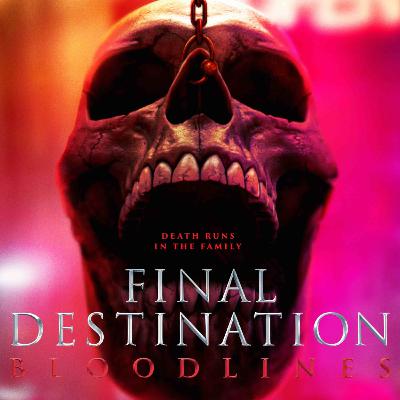 Final Destination Bloodlines Review and Reaction