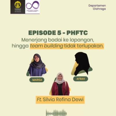 #Ngobras Eps. 5 PHFTC Ft. Silvia Revina Dewi