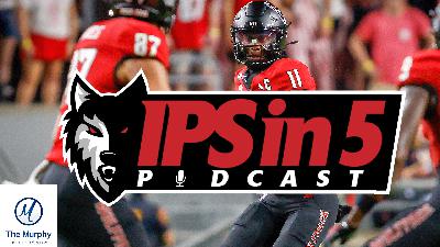 IPS IN 5: Feel Good Monday For NC State Football