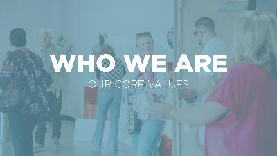 Who We Are Week 3